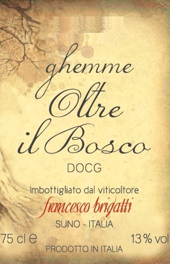 Francesco Brigatti  -  Ghemme - Oltre Il Bosco 2016
